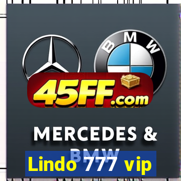 Lindo 777 vip